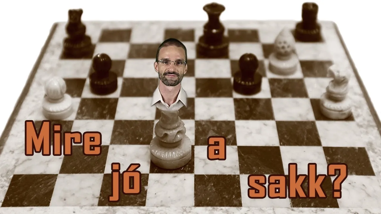 Mire jó a sakk - talán neked is?