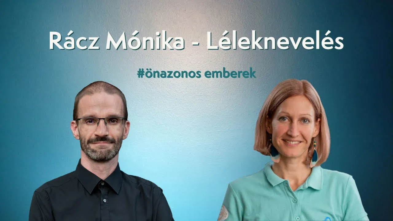 Rácz Mónika - Léleknevelés